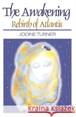 The Awakening Jodine Turner 9781401082123 Xlibris Corporation