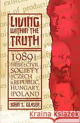 Living Within the Truth John S. Glaser 9781401086008