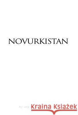 Novurkistan Loucious Broadway 9781401099022 XLIBRIS CORPORATION