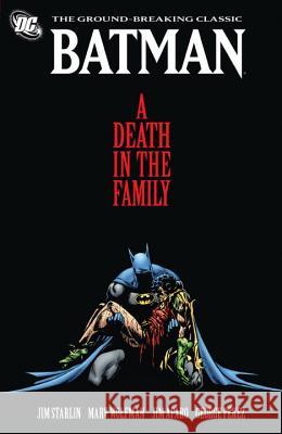 A Death in the Family Starlin, Jim 9781401232740 DC Comics