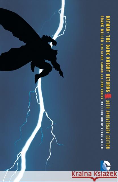 Batman: The Dark Knight Returns Miller, Frank 9781401263119 DC Comics