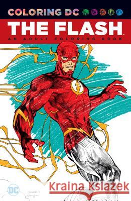 The Flash: An Adult Coloring Book Various 9781401270063 DC Comics