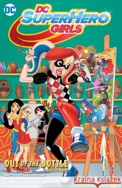 DC Super Hero Girls: Out of the Bottle Shea Fontana Yancey Labat 9781401274832