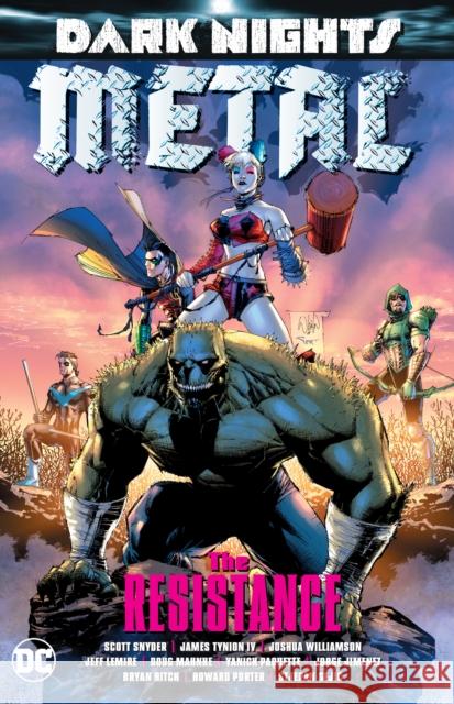 Dark Nights: Metal: The Resistance Joshua Williamson Ethan Va Liam Sharp 9781401282981