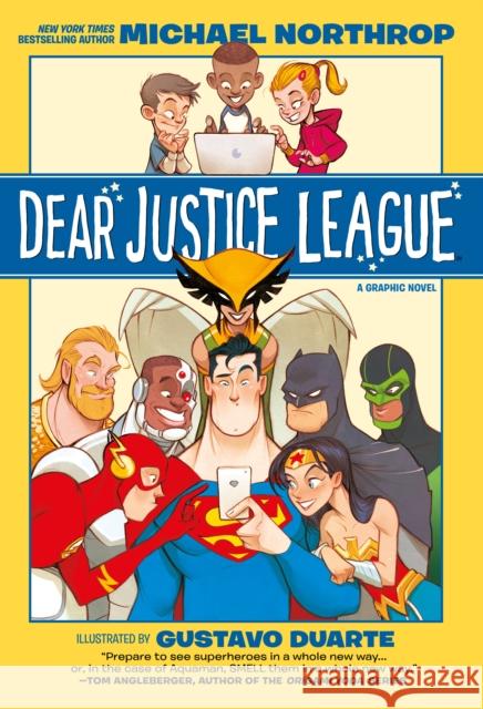 Dear Justice League Michael Northrop Gustavo Duarte 9781401284138