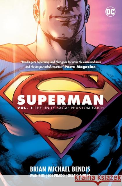 Superman Vol. 1: The Unity Saga Ivan Reis 9781401288198
