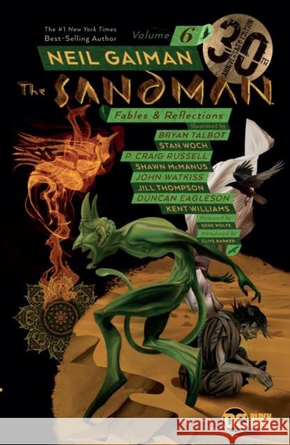 The Sandman Vol. 6: Fables & Reflections 30th Anniversary Edition Gaiman, Neil 9781401288464 DC Comics