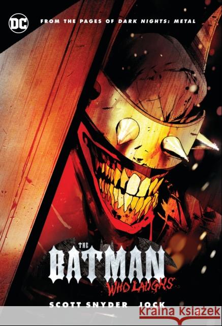 The Batman Who Laughs Scott Snyder Jock 9781401294038 DC Comics
