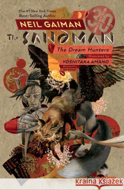 Sandman: Dream Hunters 30th Anniversary Edition Yoshitaka Amano 9781401294090