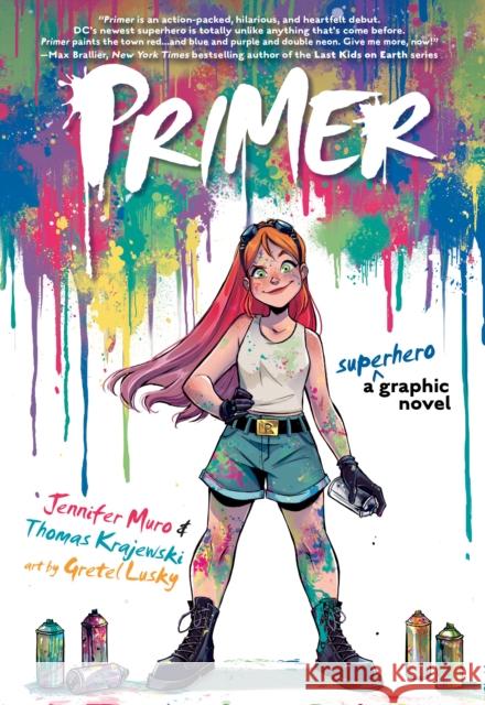 Primer Jennifer Muro Thomas Krajewski Gretel Lusky 9781401296575 DC Comics