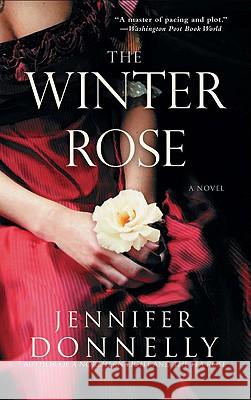 Winter Rose Donnelly, Jennifer 9781401307462 Hyperion