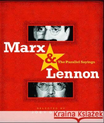 Marx & Lennon: The Parallel Sayings Joey Green Yoko Ono Arthur Marx 9781401308094 Hyperion Books