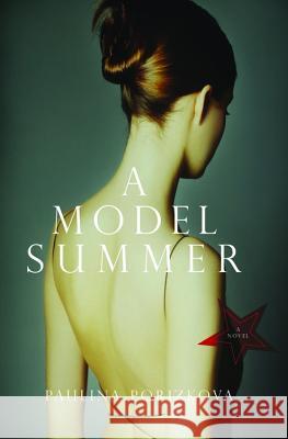 A Model Summer Paulina Porizkova 9781401309367