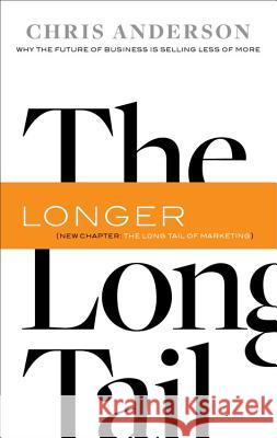 The Long Tail Anderson, Chris 9781401309664 Hyperion