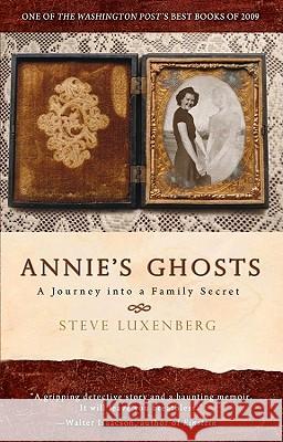 Annie's Ghosts Luxenberg 9781401310196 Hyperion Books