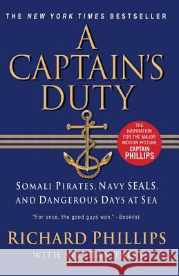 A Captain's Duty Phillips, Richard 9781401310448 Hyperion Books