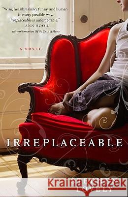 Irreplaceable Stephen Lovely 9781401341213