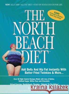 The North Beach Diet Kim Bailey 9781401602161 Rutledge Hill Press