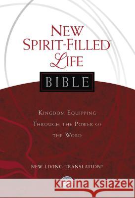 New Spirit-Filled Life Bible-NLT Jack Hayford 9781401674991 Thomas Nelson Publishers