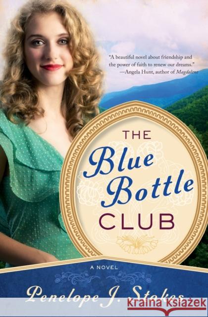 The Blue Bottle Club Stokes, Penelope J. 9781401685317