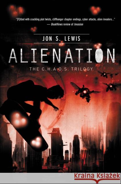 Alienation Jon S. Lewis 9781401685560 Thomas Nelson Publishers