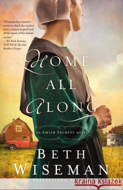 Home All Along Beth Wiseman 9781401685973 Thomas Nelson