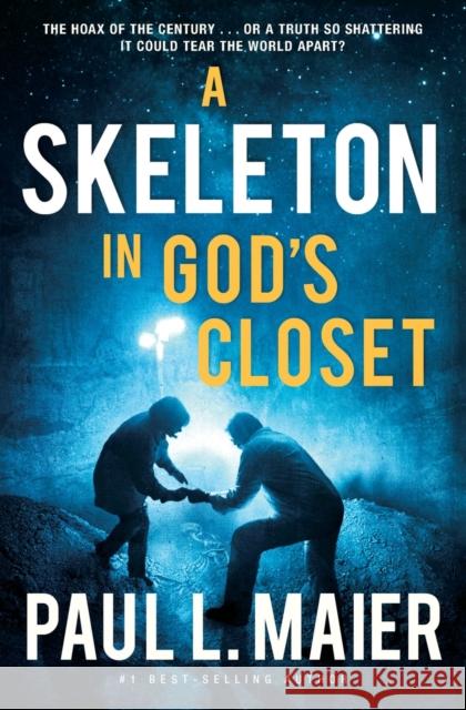 Skeleton in God's Closet Paul L. Maier 9781401687120 Thomas Nelson Publishers