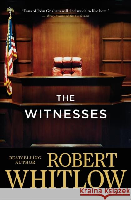 The Witnesses Robert Whitlow 9781401688905 Thomas Nelson