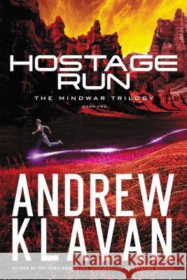 Hostage Run Andrew Klavan 9781401688974 Thomas Nelson