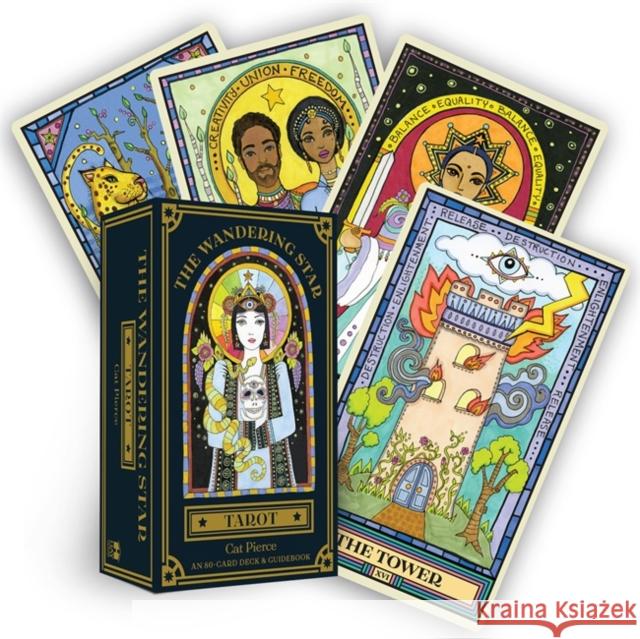 The Wandering Star Tarot: An 80-Card Deck & Guidebook Cat Pierce 9781401964412 Hay House