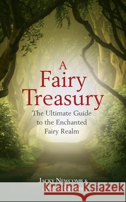 A Fairy Treasury Newcomb, Jacky 9781401968410