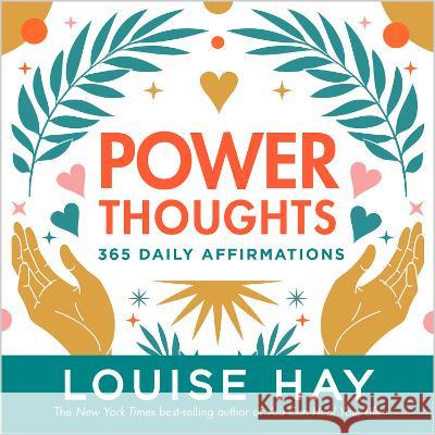 Power Thoughts Louise L. Hay 9781401974053 Hay House