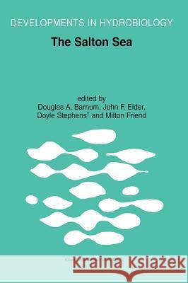 The Salton Sea Douglas A. Barnum John F. Elder Doyle Stephens 9781402005558 Kluwer Academic Publishers