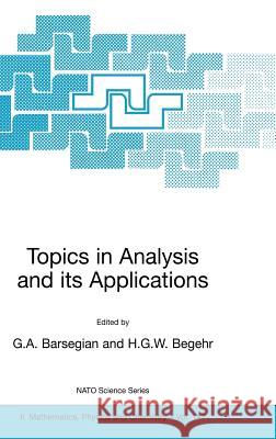 Topics in Analysis and Its Applications Barsegian, Grigor A. 9781402020629 Springer Netherlands