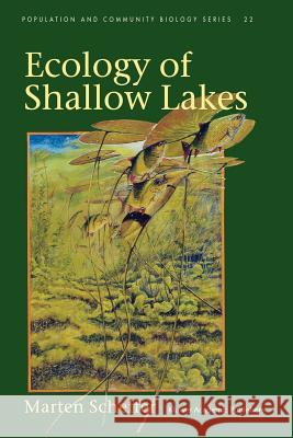 Ecology of Shallow Lakes Marten Scheffer 9781402023064 Springer