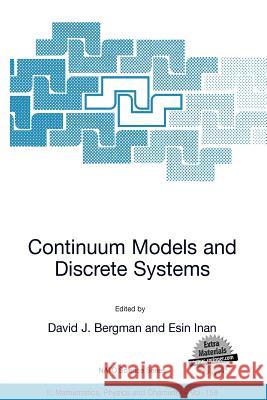 Continuum Models and Discrete Systems David J. Bergman Esin Inan 9781402023156