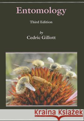 Entomology Cedric Gillott 9781402031823 Springer