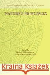 Nature's Principles Jan Faye Uwe Scheffler Max Urchs 9781402032578 Springer