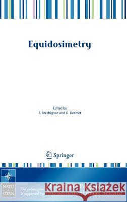 Equidosimetry: Ecological Standardization and Equidosimetry for Radioecology and Environmental Ecology Bréchignac, F. 9781402036484 Springer