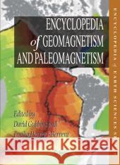 Encyclopedia of Geomagnetism and Paleomagnetism David Gubbins 9781402039928 0