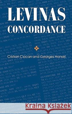 Levinas Concordance Cristinel Ciocan Georges Hansel 9781402041242 Springer