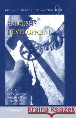 End User Development H. Lieberman Henry Lieberman Fabio Paternr 9781402042201