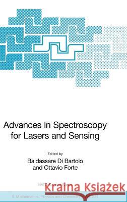 Advances in Spectroscopy for Lasers and Sensing Baldassare D Ottavio Forte 9781402047879 Springer