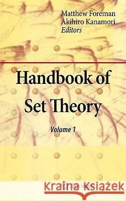 Handbook of Set Theory, 3-Volume Set Foreman, Matthew 9781402048432 Springer London