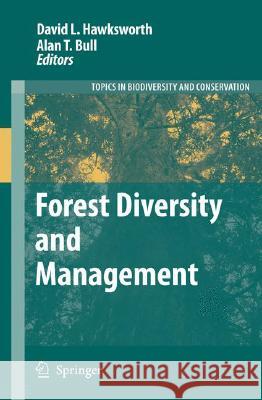 Forest Diversity and Management  9781402052071 KLUWER ACADEMIC PUBLISHERS GROUP