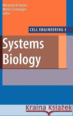 Systems Biology Mohamed Al-Rubeai Martin Fussenegger 9781402052514 Springer