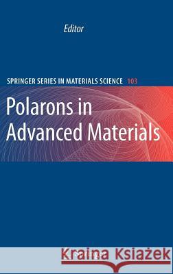 Polarons in Advanced Materials Alexandre Sergeevich Alexandrov A. S. Alexandrov 9781402063473