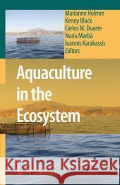 Aquaculture in the Ecosystem  9781402068096 SPRINGER NETHERLANDS