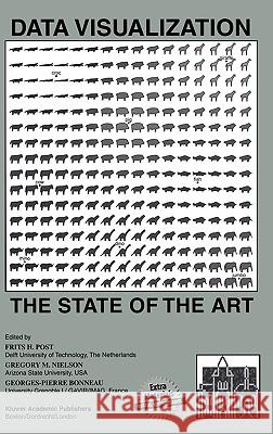 Data Visualization: The State of the Art Post, Frits H. 9781402072598