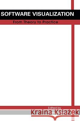 Software Visualization: From Theory to Practice Kang Zhang 9781402074486 Kluwer Academic Publishers